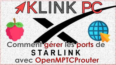 Comment gérer les ports de la box Internet Starlink avec OpenMPTCProuter