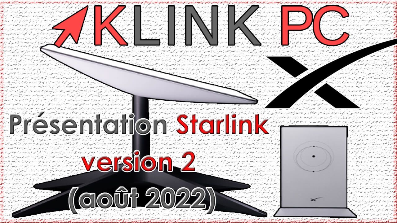 Starlink v2 (août 2022) ⭐Présentation et tests de débit en France