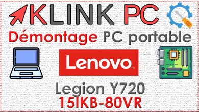Comment démonter un PC portable Lenovo Legion Y720 15IKB 80VR